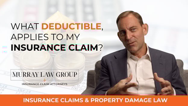 what deductible applies to my insurance claim